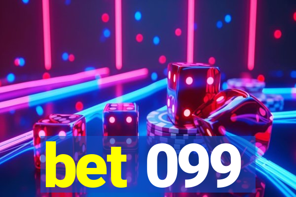 bet 099